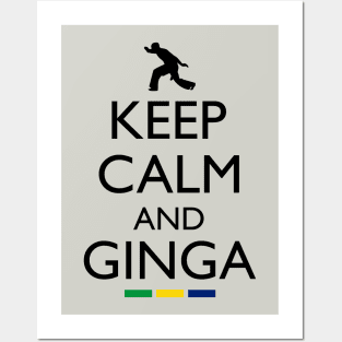 Keep Calm And Ginga Posters and Art